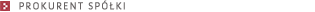 prokurent spółki
